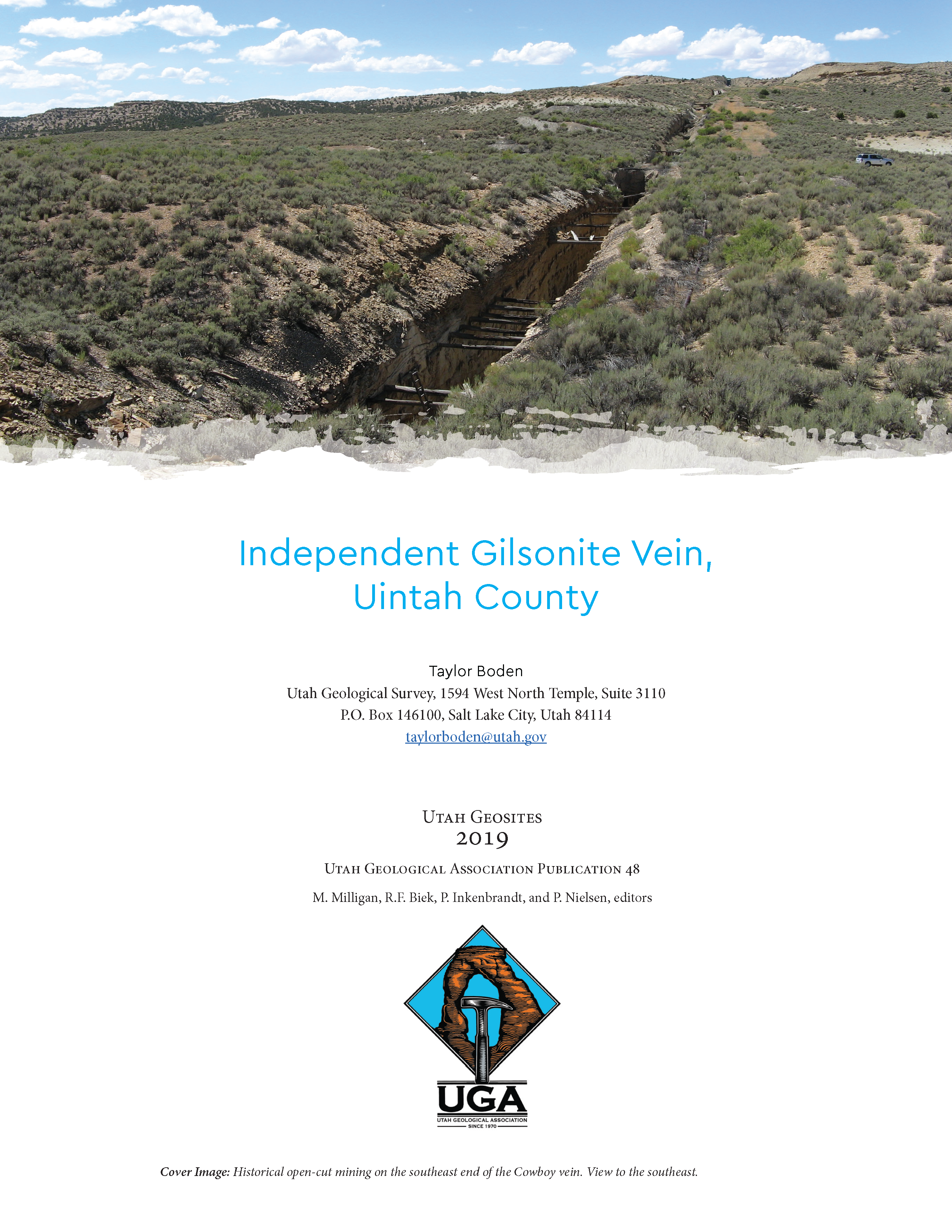 Historical open-cut mining on the southeast end of the Cowboy vein. View to the southeast.